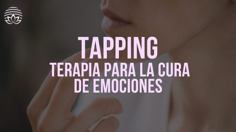 Tapping | Terapia para la cura de emociones